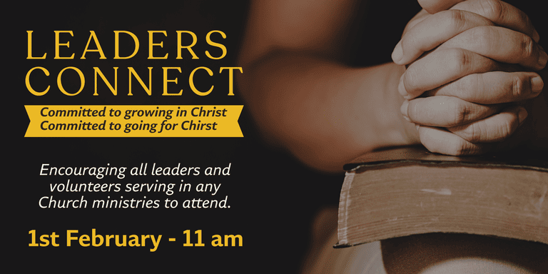 Banner Image for the Leaders Connect event at Caboolture Baptist Church