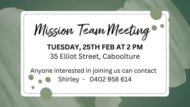 Banner Image for the Mission Team Meeting event at Caboolture Baptist Church