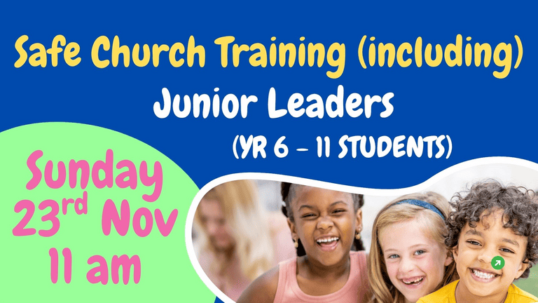 Banner Image for the Safe Church Training - Junior Leaders event at Caboolture Baptist Church
