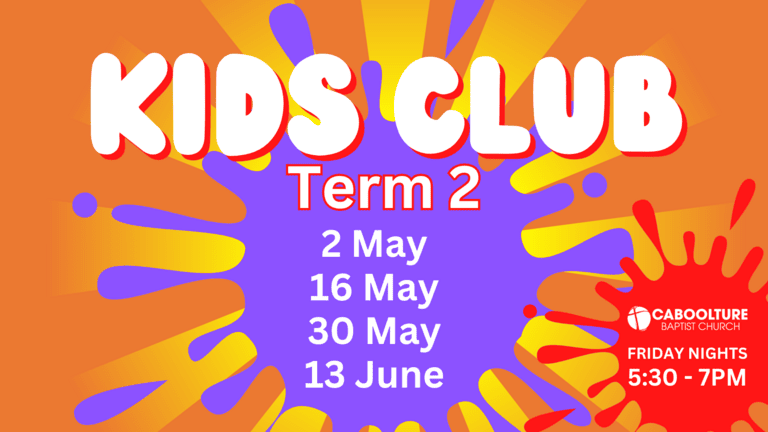 Banner for the 'Kid's Club' ministry at Caboolture Baptist Church
